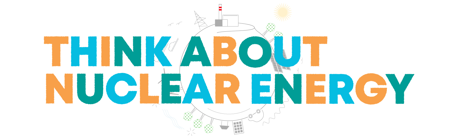 THINK ABOUT NUCLEAR ENERGY
